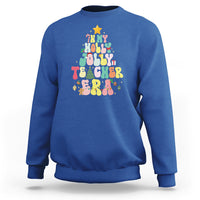 In My Holly Jolly Teacher Era Xmas Groovy Christmas Tree Sweatshirt - Wonder Print Shop