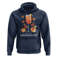Aperol Spritz Hoodie They See Me Aperrollin Summer Cocktail