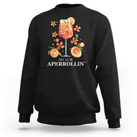 Aperol Spritz Sweatshirt They See Me Aperrollin Summer Cocktail - Wonder Print Shop