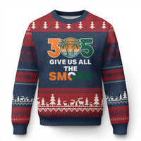 305 Give Us All the Smoke Ugly Christmas Sweater Miami Fan South Florida Pride