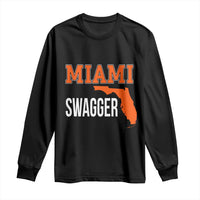 Miami Swagger Pride Long Sleeve Shirt Florida State Map Local Love