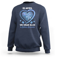 We Wear Blue Autism Awareness Support Be Kind Blue Heart Sweatshirt - Wonder Print Shop