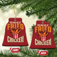 You Had Me At Fried Chicken Christmas Ornament - Wonder Print Shop