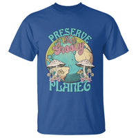Earth Day T Shirt Preserve This Groovy Planet - Wonder Print Shop