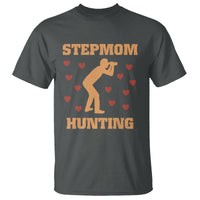 Stepmom Hunting T Shirt Funny Saying Dad Finding Bonus Mom - Wonder Print Shop