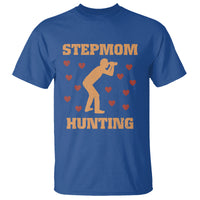 Stepmom Hunting T Shirt Funny Saying Dad Finding Bonus Mom - Wonder Print Shop