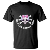 Funny Stepmom T Shirt Badass Bonus Mom - Wonder Print Shop