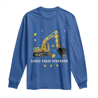 World Down Syndrome Awareness Day Bulldozer Long Sleeve Shirt