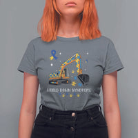 World Down Syndrome Awareness Day Bulldozer T Shirt For Women