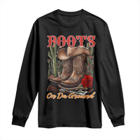 Boots On The Ground Long Sleeve Shirt Cowgirl Line Dance Western Cowboy