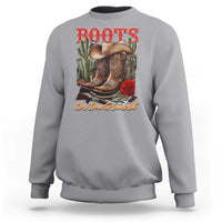 Boots On The Ground Sweatshirt Cowgirl Line Dance Western Cowboy