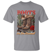 Boots On The Ground T Shirt Cowgirl Line Dance Western Cowboy