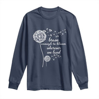 Purple Up For Military Kids Long Sleeve Shirt Brave Enough To Bloom Wherever We Land Month of Military Child