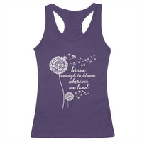 Purple Up For Military Kids Racerback Tank Top Brave Enough To Bloom Wherever We Land Month of Military Child