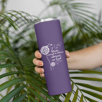 Purple Up For Military Kids Skinny Tumbler Brave Enough To Bloom Wherever We Land Month of Military Child
