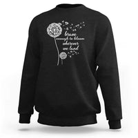 Purple Up For Military Kids Sweatshirt Brave Enough To Bloom Wherever We Land Month of Military Child