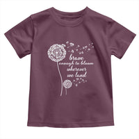 Purple Up For Military Kids Toddler T Shirt Brave Enough To Bloom Wherever We Land Month of Military Child