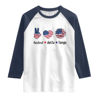 Funny Foxtrots Delta Tangos Raglan Shirt American Flag Peace Sign Heart Sunflower