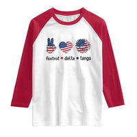 Funny Foxtrots Delta Tangos Raglan Shirt American Flag Peace Sign Heart Sunflower