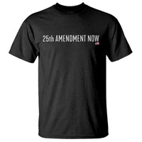 25th Amendment Now Minimalist Typography Graphic T Shirt Political Satire Patriotic American Flag