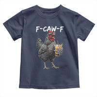 F-CAW-F Sarcastic Chicken Drinking Coffee Toddler T Shirt Funny Morning Mood Grumpy Hen Iced Coffee Lover