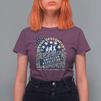 Proud Descendant American Revolution T Shirt For Women 1775 to 1783 Patriotic Heritage - Wonder Print Shop
