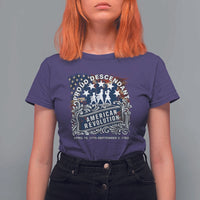 Proud Descendant American Revolution T Shirt For Women 1775 to 1783 Patriotic Heritage - Wonder Print Shop