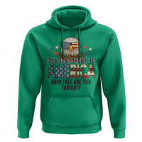 Patriotic Bald Eagle Hoodie How Free Are You Tonight 4th of July