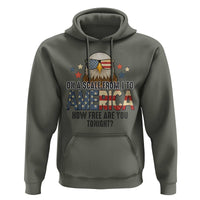 Patriotic Bald Eagle Hoodie How Free Are You Tonight 4th of July