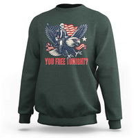 George Washington Rides Bald Eagle Sweatshirt You Free Tonight Patriotic 4th of July