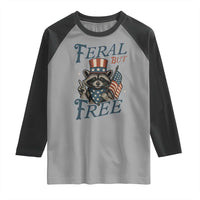 Funny Raccoon Patriotic Raglan Shirt Feral But Free 4th Of July American Flag