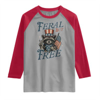 Funny Raccoon Patriotic Raglan Shirt Feral But Free 4th Of July American Flag