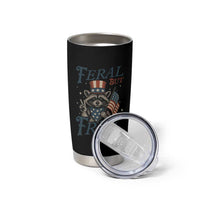 Funny Raccoon Patriotic Tumbler Cup Feral But Free 4th Of July American Flag