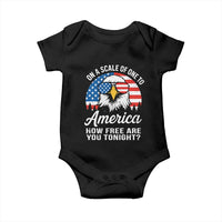 Patriotic Bald Eagle Baby Onesie On A Scale Of One To America How Free Are You Tonight