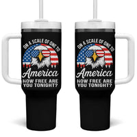 Patriotic Bald Eagle Tumbler With Handle On A Scale Of One To America How Free Are You Tonight