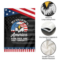 Patriotic Bald Eagle Garden Flag On A Scale Of One To America How Free Are You Tonight