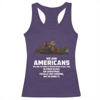 We Are Americans Funny Patriotic Racerback Tank Top Revolutionary War