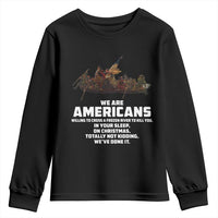We Are Americans Funny Patriotic Youth Sweatshirt Revolutionary War