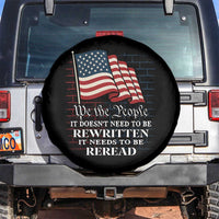 We the People US Flag Spare Tire Cover It Needs To Be Reread US Constitution - Wonder Print Shop