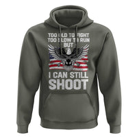 Patriotic Gun Rights Eagle Hoodie Too Old To Fight Too Slow To Run But Can Still Shoot