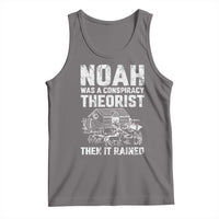 Noah Was a Conspiracy Theorist Tank Top Then It Rained Funny Biblical Ark Humor