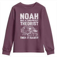 Noah Was a Conspiracy Theorist Youth Sweatshirt Then It Rained Funny Biblical Ark Humor