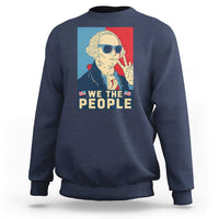 We the People Retro George Washington Sweatshirt Patriotic American Founding Fathers Peace Sign