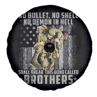American Veteran Spare Tire Cover No Bullet No Shell No Demon This Bond Called Brothers Brotherhood