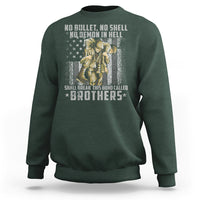 American Veteran Sweatshirt No Bullet No Shell No Demon This Bond Called Brothers Brotherhood - Wonder Print Shop