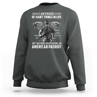 American Veteran Sweatshirt I Am Proud Of Many Things In Life But Nothing Beats Being An American Patriot - Wonder Print Shop