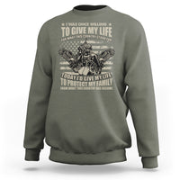 American Patriotic Sweatshirt Today Id Give My Life To Protect My Family From What This Country Has Become - Wonder Print Shop