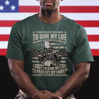 American Patriotic T Shirt Today Id Give My Life To Protect My Family From What This Country Has Become - Wonder Print Shop