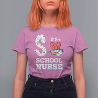 School Nurse T Shirt For Women S Is For School Nursing RN Nurse Appreciation - Wonder Print Shop