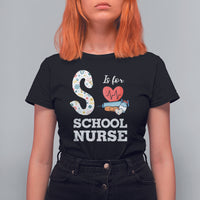 School Nurse T Shirt For Women S Is For School Nursing RN Nurse Appreciation - Wonder Print Shop